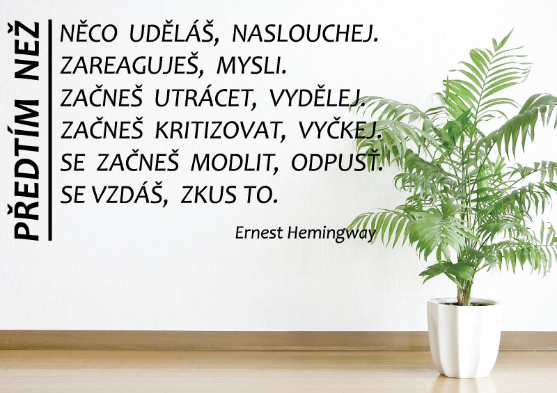 Samolepky na zeď - Citát - Ernest Hemingway - XL (120 x 70 cm)